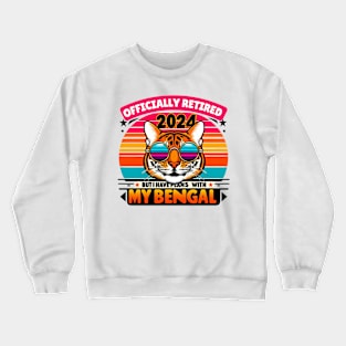 Officially retired but I have plans with my Bengal CAT. BENGALS LOVERS Crewneck Sweatshirt